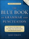 The Blue Book of Grammar and Punctuation: An Easy-to-Use Guide with Clear Rules, Real-World Examples, and Reproducible Quizzes 